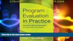 Big Deals  Program Evaluation in Practice: Core Concepts and Examples for Discussion and Analysis