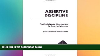 Big Deals  Assertive Discipline, Third Edition  Free Full Read Most Wanted