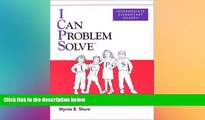 Big Deals  I Can Problem Solve: An Interpersonal Cognitive Problem-Solving Program Intermediate