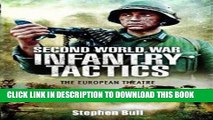 [PDF] Second World War Infantry Tactics: The European Theatre Full Colection