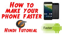 Make Your  Phone Super Fast