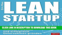 [PDF] Lean Startup: Schnell, risikolos und erfolgreich Unternehmen grÃ¼nden Full Collection