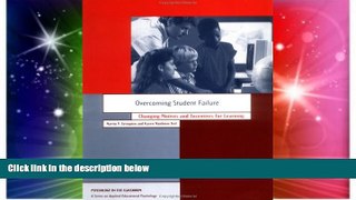 Big Deals  Overcoming Student Failure: Changing Motives and Incentives for Learning (Psychology in