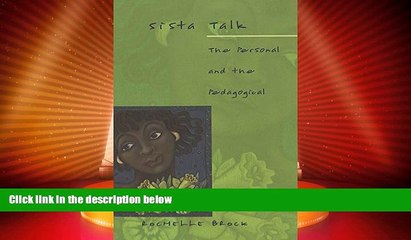 Big Deals  Sista Talk: The Personal and the Pedagogical (Counterpoints) (v. 145)  Best Seller