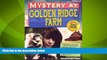 Big Deals  Mystery at Golden Ridge Farm: An Interdisciplinary Problem-Based Learning Unit  Best