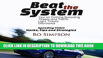 [PDF] How to Beat a Speeding Ticket Book: Fight That Ticket and Win: The Complete Guide to Beating