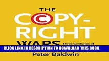 [PDF] The Copyright Wars: Three Centuries of Trans-Atlantic Battle Popular Collection