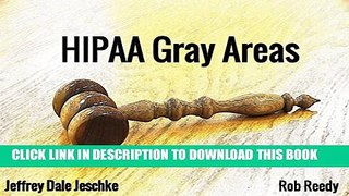 [PDF] HIPAA Gray Areas Full Online