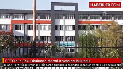 FETÖ'nün Eski Okulunda Mermi Kovanları Bulundu!