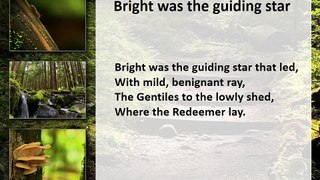 Christmas Song Lyrics Bright was the guiding star
