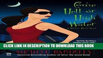 [Read PDF] Come Hell or High Water: A Broken Heart Novel (Broken Heart Vampires) Ebook Free