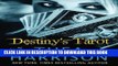 [Read PDF] Destiny s Tarot (Elder Races) Ebook Free