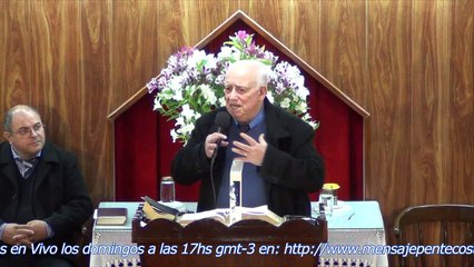 Iglesia Evangelica Pentecostal. Andando en la Verdad de Jesucristo. 04-09-2016