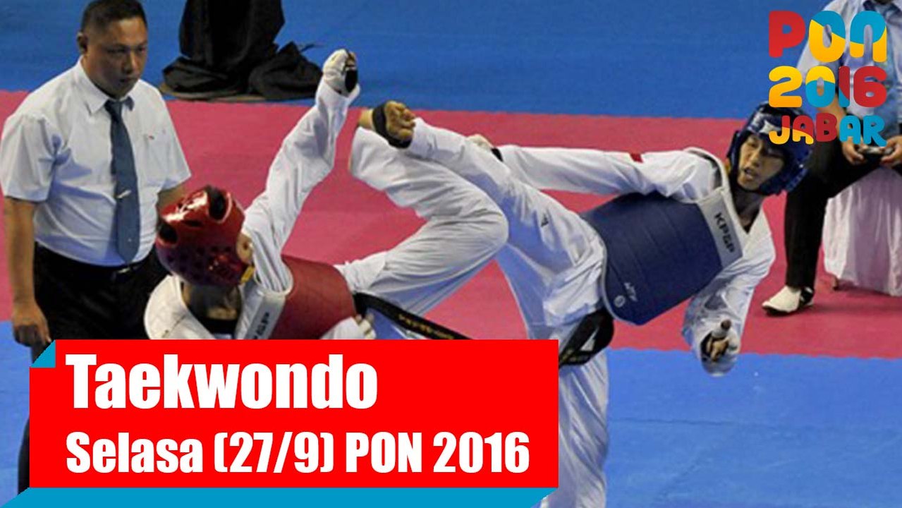 Taekwondo - Pagi, Selasa (27/9)