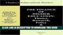 [PDF] The Finance of Higher Education: Theory, Research, Policy and Practice Full Collection