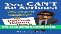 [PDF] You can t be serious!: Putting humor to work Popular Colection