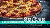New Book The United States of Pizza: America s Favorite Pizzas, From Thin Crust to Deep Dish,