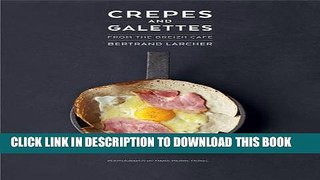 Collection Book Crepes and Galettes: From the Breizh Cafe