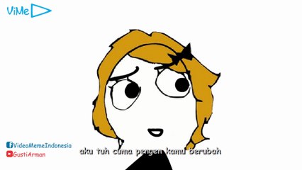 ViMe Indonesia - Aku Pengen Kamu Berubah [Admin R]