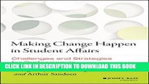 [PDF] Making Change Happen in Student Affairs: Challenges and Strategies Popular Collection