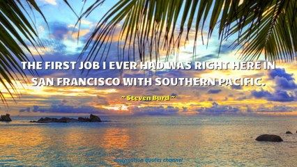 Steven Burd Quotes