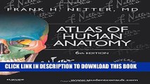 New Book Atlas of Human Anatomy: Including Student Consult Interactive Ancillaries and Guides, 6e