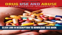 [PDF] Drug Use and Abuse: A Comprehensive Introduction (SAB 250 Prevention   Education) Popular