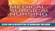 Collection Book Medical-Surgical Nursing: Patient-Centered Collaborative Care, Single Volume, 8e