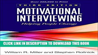 New Book Motivational Interviewing: Helping People Change, 3rd Edition (Applications of