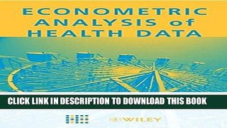 [PDF] Econometric Analysis of Health Data Full Online