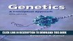 New Book Genetics: A Conceptual Approach, 5th Edition