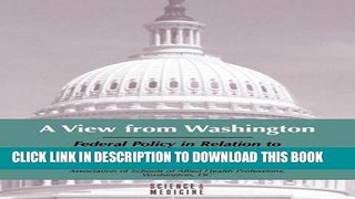 A View from Washington: Federal Policy in Relation to Allied Health over Two Decades Paperback