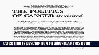 The Politics of Cancer Revisited Hardcover
