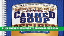 [PDF] Biggest Book of Easy Canned Soup Recipes (Better Homes   Gardens) Full Online