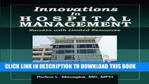 Innovations in Hospital Management: Success with Limited Resources Paperback