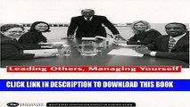 Leading Others, Managing Yourself (Executive Essentials) Paperback