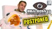 Bigg Boss Season 10 Premiere Postponed | Salman Khan