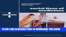 Social Lives of Medicines (Cambridge Studies in Medical Anthropology) Hardcover