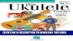 Collection Book Play Ukulele Today!: A Complete Guide to the Basics Level 1 Bk/online audio