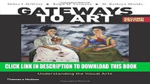 Collection Book Gateways to Art: Understanding the Visual Arts (Second edition)