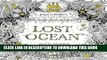 New Book Lost Ocean: An Inky Adventure and Coloring Book for Adults