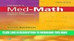 New Book Henke s Med-Math: Dosage Calculation, Preparation, and Administration