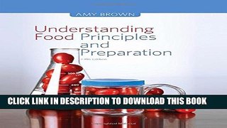Collection Book Understanding Food: Principles and Preparation