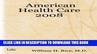 American Health Care 2008 Paperback
