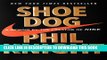 Collection Book Shoe Dog: A Memoir by the Creator of Nike