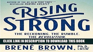 New Book Rising Strong: The Reckoning. The Rumble. The Revolution