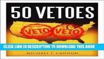 50 Vetoes: How States Can Stop the Obama Health Care Law Hardcover