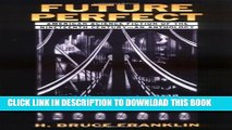 Future Perfect: American Science Fiction of the Nineteenth Century: An Anthology Paperback