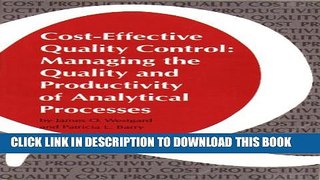 Cost-Effective Quality Control: Managing the Quality and Productivity of Analytical Processes