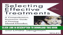 New Book Selecting Effective Treatments: A Comprehensive, Systematic Guide to Treating Mental